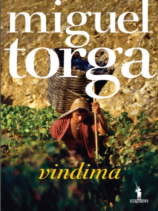 Détails du titre pour Vindima par Miguel Torga - Disponible